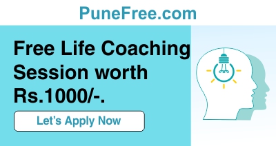 Pune Free FREE Life Coaching session worth Rs.1000/-. 
